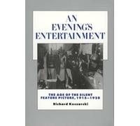 Richard Koszarski An Evening's Entertainment (Tascabile)