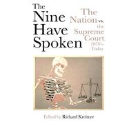 Richard Kreitner The Nine Have Spoken (Tascabile)