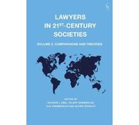 Richard L Abel Lawyers in 21st-Century Societies (Copertina rigida)