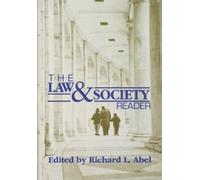 Richard L. Abel The Law and Society Reader (Tascabile)