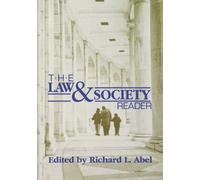 Richard L. Abel The Law and Society Reader (Tascabile)