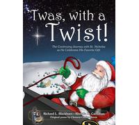 Richard L Blackburn Rhonda D Carnahan Clement 'Twas, with a T (Copertina rigida)