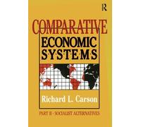Richard L. Carson Comparative Economic Systems: v. 2 (Tascabile)