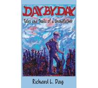 Richard L Day Day By Day (Copertina rigida)