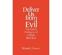 Richard L. Greaves Deliver Us from Evil (Copertina rigida)