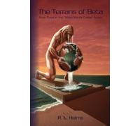 Richard L Helms Philip Wylie The Terrans of Beta (Tascabile)