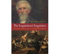 Richard L. Kagan The Inquisition's Inquisitor (Copertina rigida)