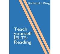 Richard L King Teach yourself IELTS Reading (Tascabile) Teach Yourself Ielts
