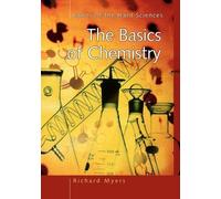 Richard L. Myers The Basics of Chemistry (Tascabile)