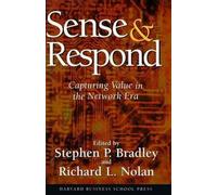 Richard L. Nolan Sense and Respond (Copertina rigida)