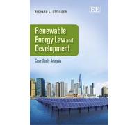 Richard L. Ottinger Renewable Energy law and Development (Copertina rigida)