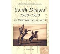 Richard L. Popp South Dakota 1900-1930 in Vintage Postcards (Cards)