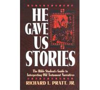 Richard L. Pratt He Gave Us Stories (Tascabile)