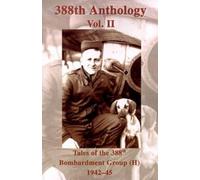 Richard L Singer 388th Anthology (Tascabile) 388th Anthology