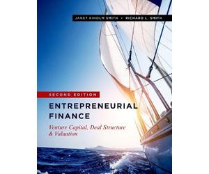 Richard L. Smith Janet Kiholm Smith Entrepreneurial Finance (Copertina rigida)