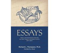 Richard L Thompson Essays (Tascabile)