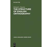 Richard L. Venezky The Structure of English Orthography (Copertina rigida)
