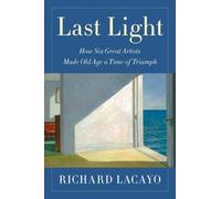 Richard Lacayo Last Light (Copertina rigida)
