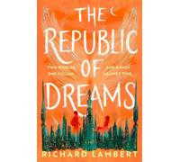 Richard Lambert Republic of Dreams (Tascabile) Balthasar