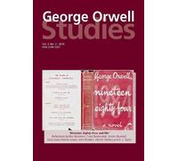 Richard Lance Keeble George Orwell Studies Vol.3 No.2 (Tascabile)