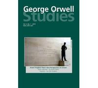 Richard Lance Keeble George Orwell Studies Vol.4 No.1 (Tascabile)