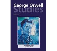 Richard Lance Keeble Tim Crook George Orwell Studies Vol.8 No.2 (Tascabile)