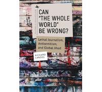 Richard Landes Can "The Whole World" Be Wrong? (Copertina rigida)