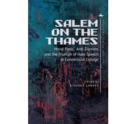 Richard Landes Salem on the Thames (Tascabile) Antisemitism in America