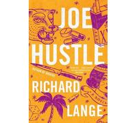 Richard Lange Joe Hustle (Copertina rigida)