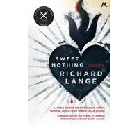 Richard Lange Sweet Nothing (Tascabile)
