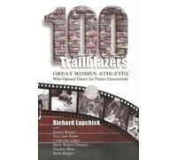 Richard Lapchick 100 Trailblazers (Tascabile)