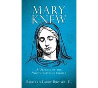 Richard Larry Brooks II Mary Knew (Tascabile)