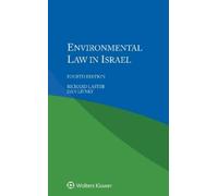 Richard Laster Dan Livney Environmental Law in Israel (Tascabile)