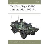 Richard Lathrop John McDonald Cadillac Gage V-100 Commando 1960-71 (Tascabile)
