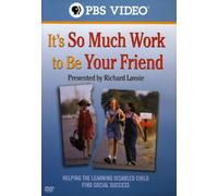 Richard Lavoie - Its So Much Work to Be Your Fr