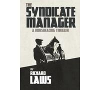 Richard Laws The Syndicate Manager (Tascabile)