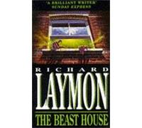Richard Laymon The Beast House (Beast House Chronicles, Book 2) (Tascabile)