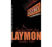 Richard Laymon The Richard Laymon Collection Volume 15: The Travelli (Tascabile)
