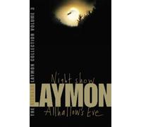Richard Laymon The Richard Laymon Collection Volume 3: Night Show & (Tascabile)