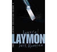 Richard Laymon The Richard Laymon Collection Volume 4: Beware & Dark (Tascabile)