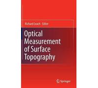 Richard Leach Optical Measurement of Surface Topography (Copertina rigida)