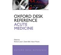 Richard Leach Oxford Desk Reference: Acute Medicine (Copertina rigida)