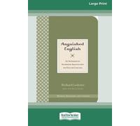 Richard Lederer Anguished English (Tascabile)