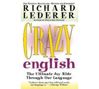 Richard Lederer Crazy English (Tascabile)