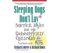 Richard Lederer Richard Dowis Sleeping Dogs Don't Lay (Tascabile)
