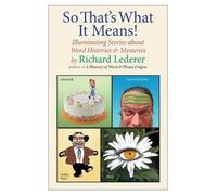 Richard Lederer So That's What It Means (Tascabile)