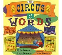 Richard Lederer The Circus of Words (Tascabile)