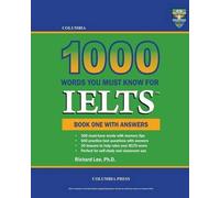 Richard Lee Columbia 1000 Words You Must Know for IELTS (Tascabile)