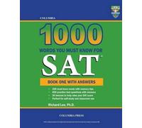 Richard Lee Columbia 1000 Words You Must Know for SAT (Tascabile)