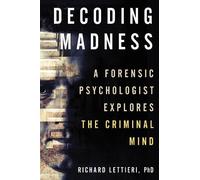 Richard Lettieri Ph.D Decoding Madness (Tascabile)